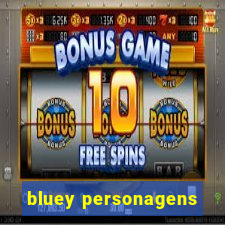 bluey personagens